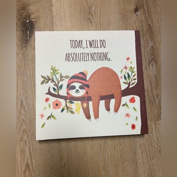 (SOLD) 10 X 10 Sloth Canvas “Today I Will Do Absolutely Nothing” - Picture 2 of 4